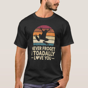 Exotic Pet Toad Animal Herpetology Frosch T-Shirt
