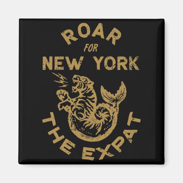 Expat Roar For New York  Magnet (Vorne)