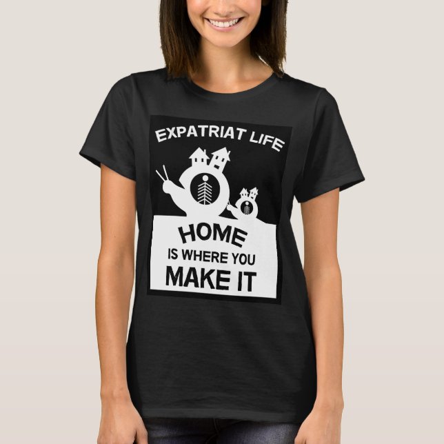 Expatriates Expats im Ausland Expat Familien und G T-Shirt (Vorderseite)