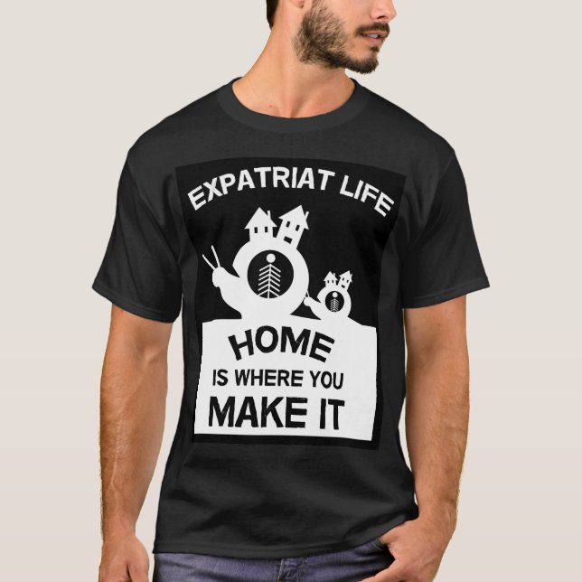 Expatriates Expats im Ausland Expat Familien und G T-Shirt (Vorderseite)