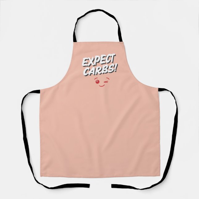 Expect Carbs! Funny Apron Schürze (Vorderseite)