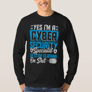 Experte für Cyber-Sicherheit für Cyber-Sicherheits T-Shirt