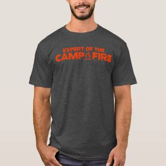 Experte für Lagerfeuer-Camping-Expertin T-Shirt