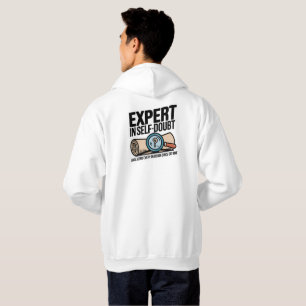 Experte für Selbstzweifel Hoodie