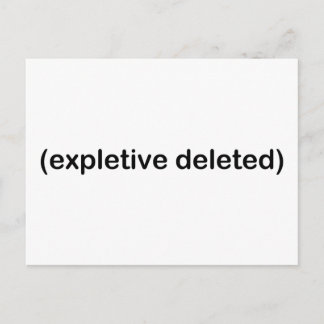 Expletive Deleted Postkarte
