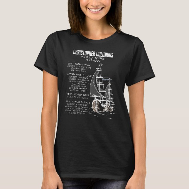 Explorer Christopher Columbus World Tours T-Shirt (Vorderseite)