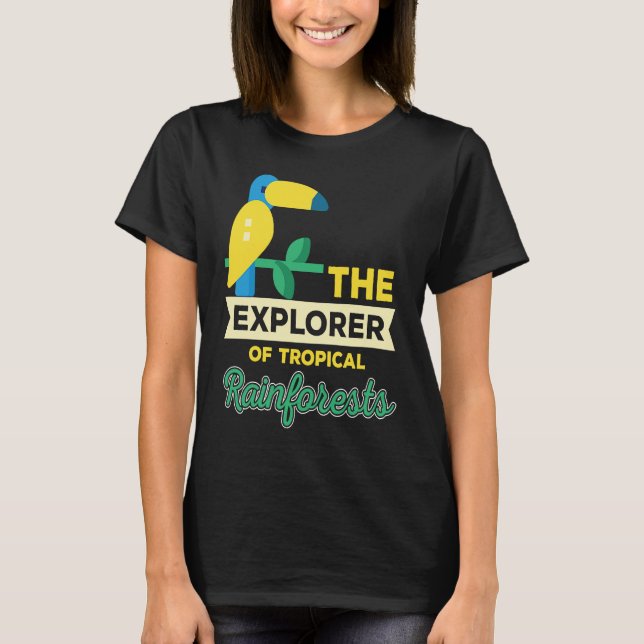 Explorer Of Rainforest Tropical Parrot Nature T-Shirt (Vorderseite)