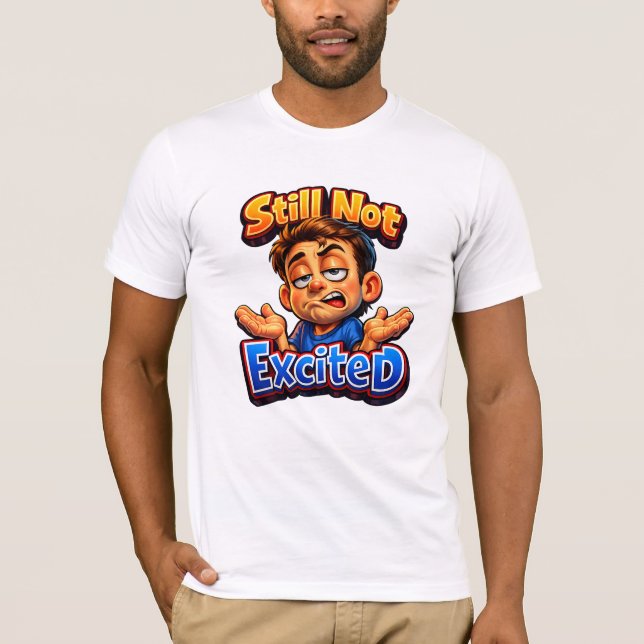 Expressive Sarcastic Reaction Design  Modern Humor T-Shirt (Vorderseite)