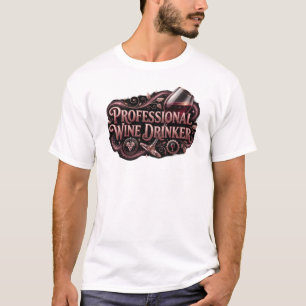 Expressiver PRO WEINTRINKER Stil Statement T-Shirt