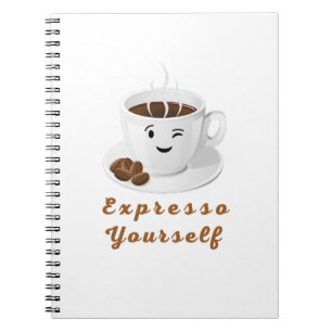Expresso Yourself – Lustiges lächelndes Kaffee-T-S Notizblock