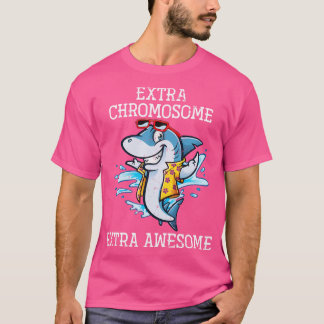 Extra-Chromosom Extra-Phantastisch-Down-Syndrom T-Shirt