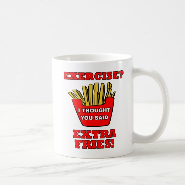 Extra Fries Funny Mug Kaffeetasse (Rechts)