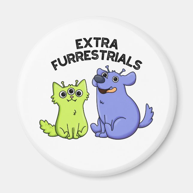 Extra Furrestrials Funny Alien Furry Pet Puff Magnet (Vorne)
