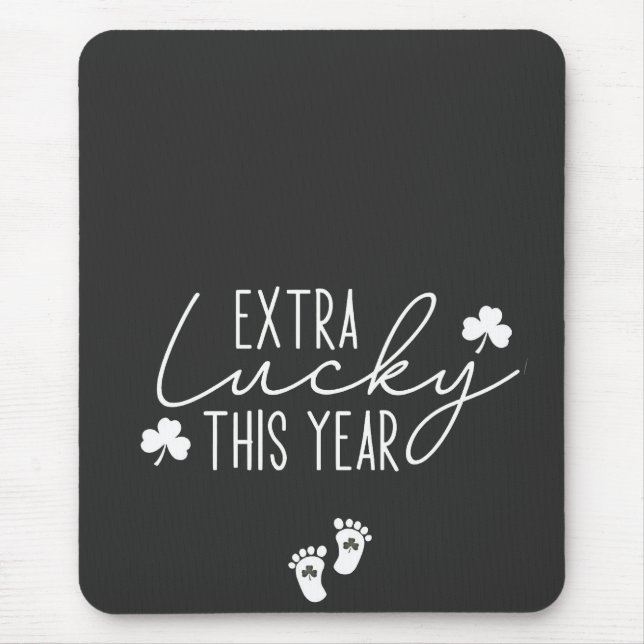 Extra Glück dieses Jahr Schwangerschaft St Patrick Mousepad (Vorne)