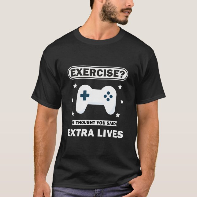 Extra Living Funny Video Game Controller Gamer T-Shirt (Vorderseite)