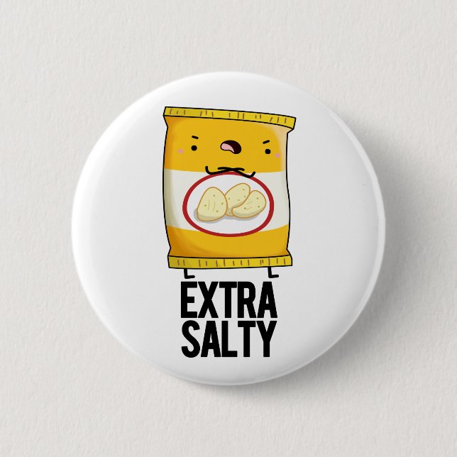 Extra Salty Funny Salty Snack Pub Button (Vorderseite)