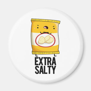 Extra Salty Funny Salty Snack Pub Magnet