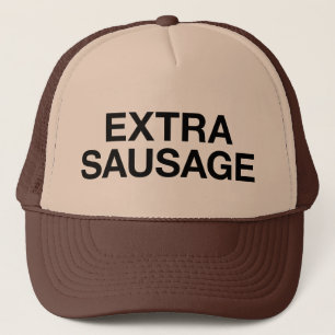EXTRA SAUSAGE FUN slogan trucker hat Truckerkappe