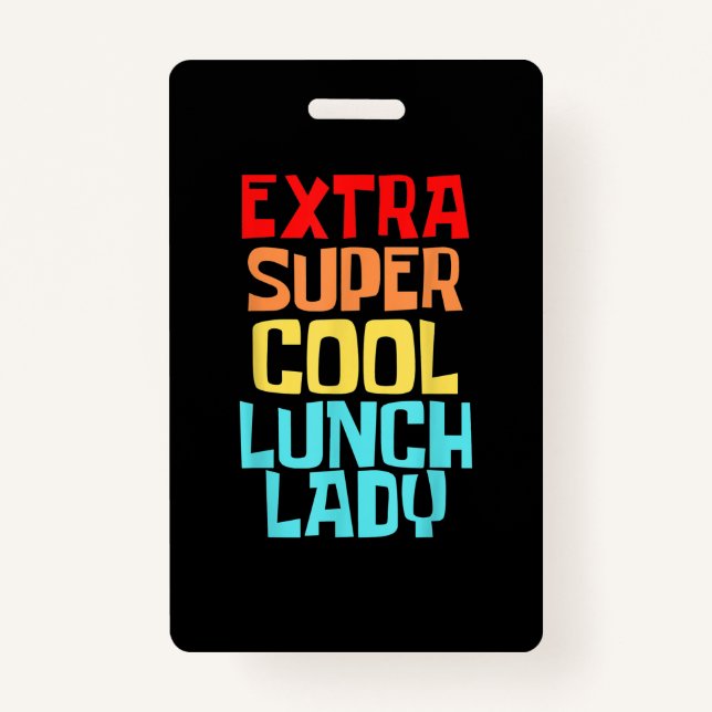 Extra Super Cool Lunch Lady Squad Ausweis (Vorderseite)