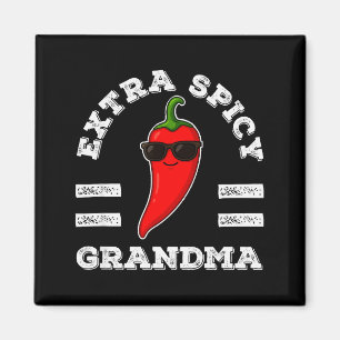 Extra verrückte Oma Frauen Foodie Humor Heiße Chil Magnet