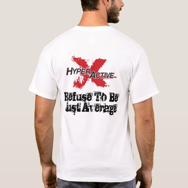 ExtraHyperActive Botschafter T-shirt (Rückseite)