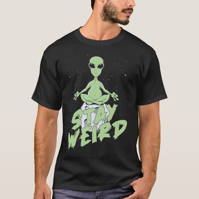 Extraterrestrische Alien Saucer Spaceship Bleibe W T-Shirt (Vorderseite)