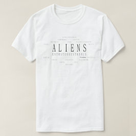Extraterrestrische Außerirdischen T-Shirt