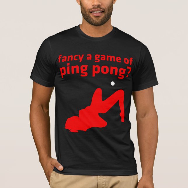 extravagant ein Spiel von Ping pong? T-Shirt (Vorderseite)