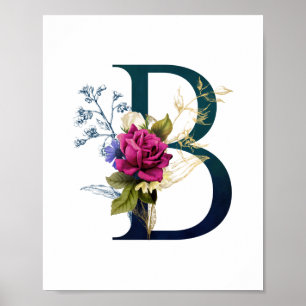 Extravagante florale Monogramm Letter B Poster