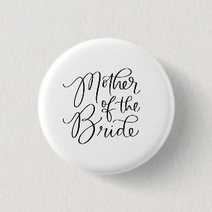 Extravagante Mutter des Bride Hand Lettered Button