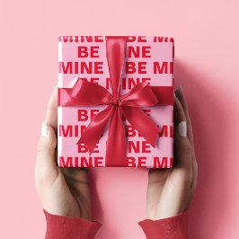 Extravagante Rot und Rosa - be MIne - Valentine Geschenkpapier