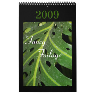 Extravaganter Foilage, Kalender 2009