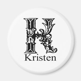 Extravagantes Monogramm: Kristen Magnet