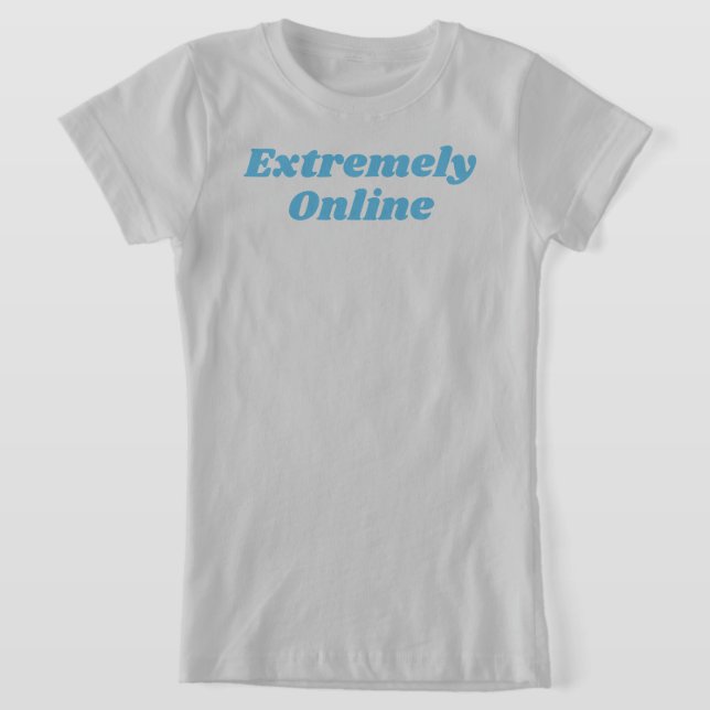 Extrem Online-T - Shirt (Ablage )