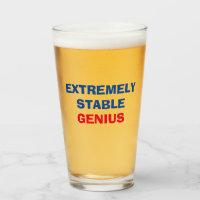 Extrem stabiler Genius Funny Trump Zitat Pint