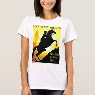 Extremer Dauerritt T-Shirt