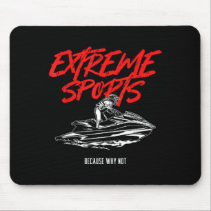 Extremer Wassersport Jet Ski Jetski Jet Skifahrer  Mousepad