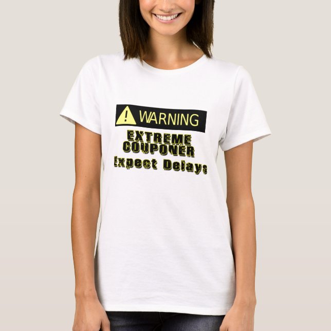 Extremes Couponer T-Shirt (Vorderseite)