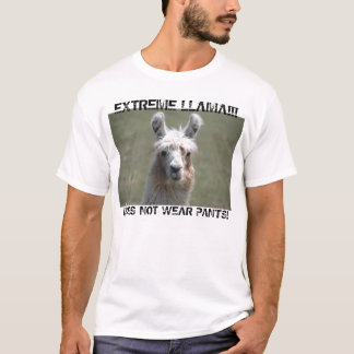 Extremes Lama trägt nicht Hosen-T - Shirt