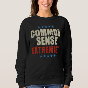 Extremistischer Gespür für Extremisten, die für Mä Sweatshirt