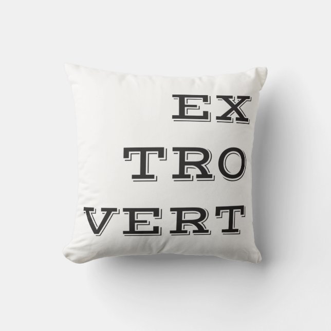 Extrovert Throw Pillow Kissen (Vorderseite)