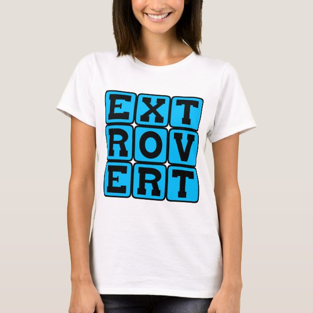 Extrovertierte, Persönlichkeit T-Shirt (Vorderseite)