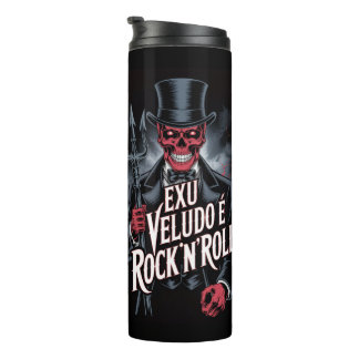 Exu Veludo é Rock'N'Roll #1 Thermosbecher