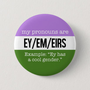 Ey/Em Pronomina - Genderqueer Flagge Button
