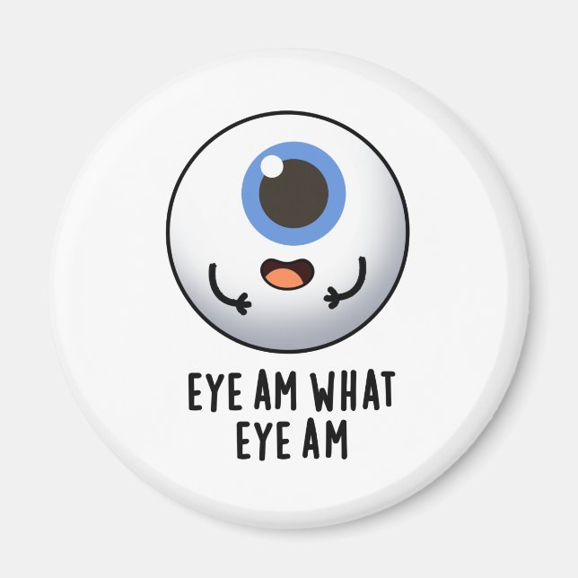 Eye Am Eye Am Funny Eyeball Puff Magnet (Vorne)