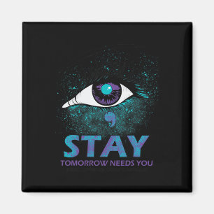 Eye Bleibe Morgen braucht Suizidprävention Awa Magnet
