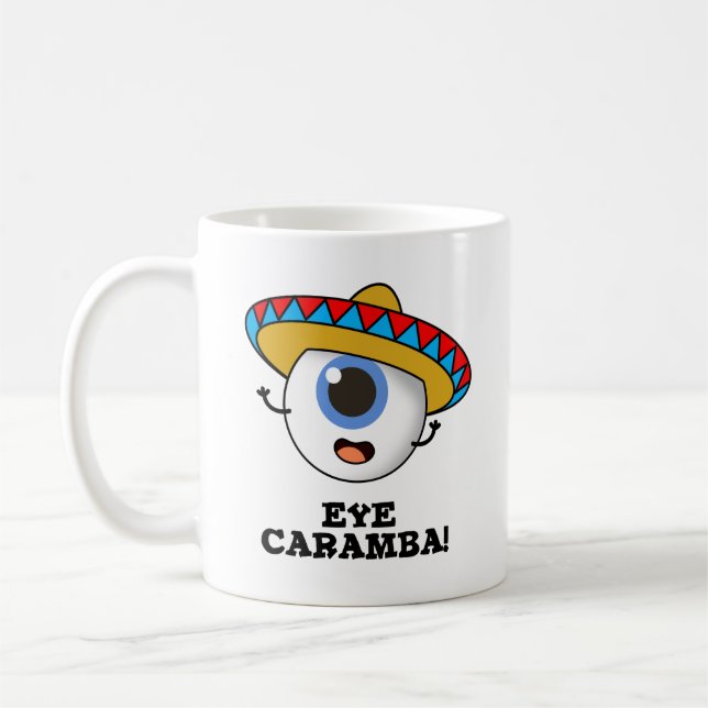 Eye Caramba Funny Mexican Pub Kaffeetasse (Links)