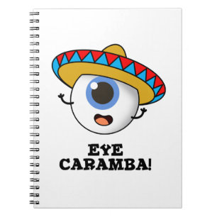 Eye Caramba Funny Mexican Pub Notizblock
