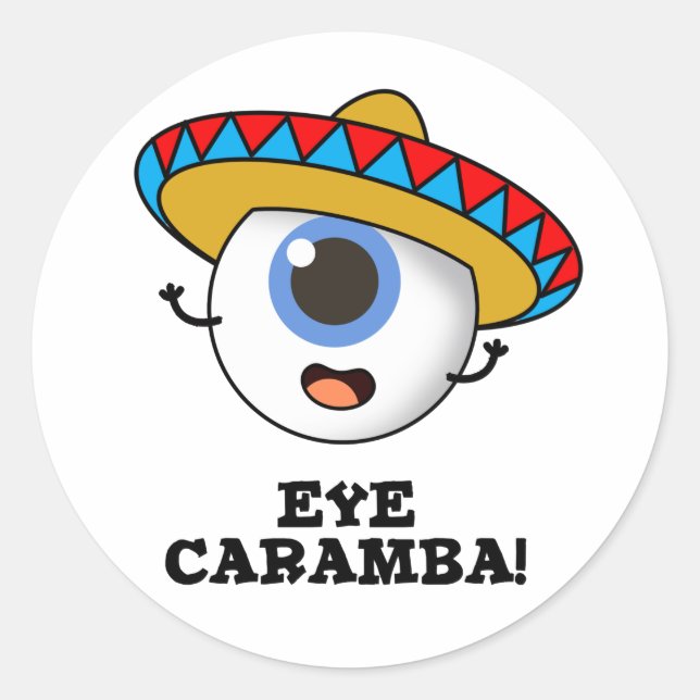 Eye Caramba Funny Mexican Pub Runder Aufkleber (Vorderseite)