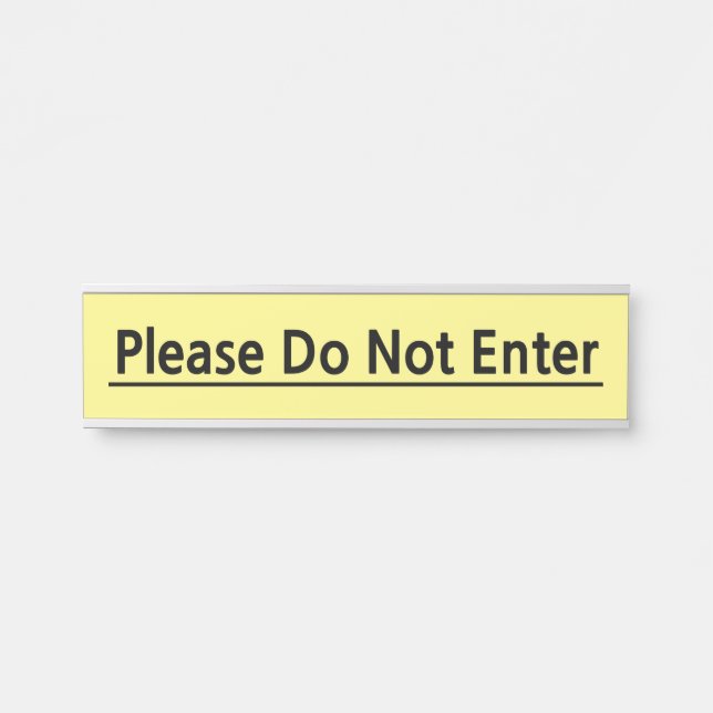 Eye-Catching und Fett "Bitte nicht eingeben"-Zeich Türschild (Vorderseite )